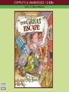 The Great Escape (MP3): Tumtum & Nutmeg Series, Book 2